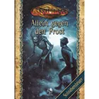 Cthulhu: Alone against the Frost (softcover), 108 pages (DE edition)