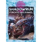 46154G - Shadowrun: Fürchte das Dunkel (Hardcover) (DE)